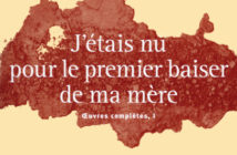 Tchicaya U Tam’si, poète tout cru et tout nu