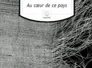 Au coeur de ce pays (In the Heart of this Country)