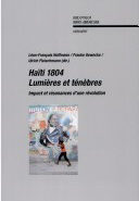 Haïti 1804. Lumières et ténèbres
