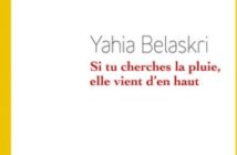 Si tu cherches la pluie, elle vient d’en haut