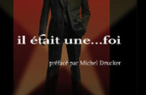 Il était une… foi