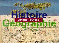 Manuel Histoire Géographie Antilles Guyane