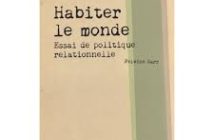 Ensemble, habiter ce monde