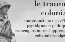 Le trauma colonial : « La libération ne suffit pas à faire liberté »
