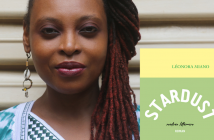 Stardust de Léonora Miano : Habiter la débâcle